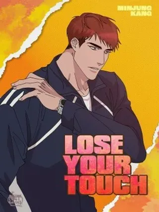 【漫画更新】: 2 这得说还算走远吗-Lose Your Touch已更新 – 免费阅读